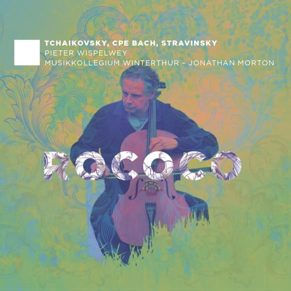 Pieter Wispelwey, Musikkollegium Winterthur, Jonathan Morton - Tchaikovsky | C.P.E. Bach | Stravinsky: Rococo (CD)