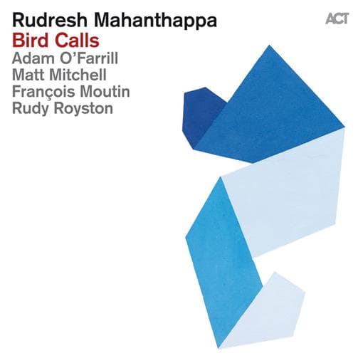 Rudresh Mahanthappa - Bird Calls (CD)