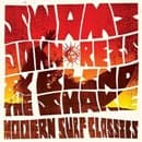 Swami John Reis & The Blind Shake - Modern Surf Classics (CD)
