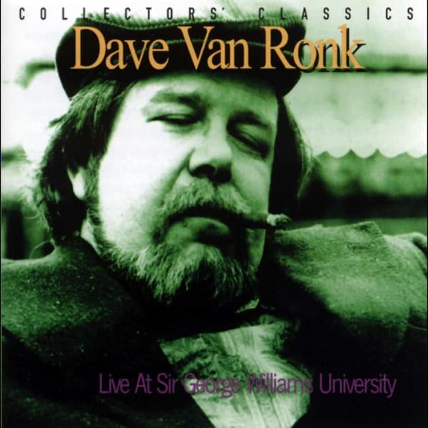 Dave Van Ronk - Live At Sir George Williams University (CD)