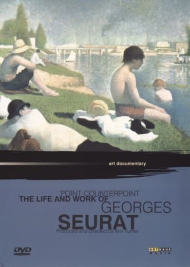 Georges Seurat - The life and work of