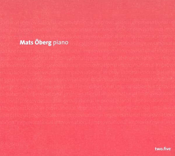 Mats Öberg - Improvisational Two.five (CD)