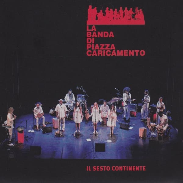 La Banda Di Piazza Caricamento - Il Sesto Continente (CD)