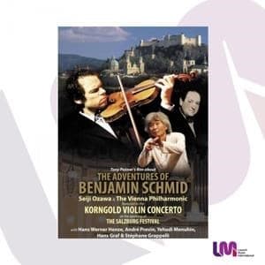 Tony Palmer - The World Of Benjamin Schmid