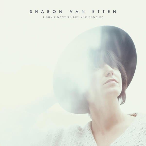 Sharon Van Etten - I Don't Want To Let You Down EP (CD)