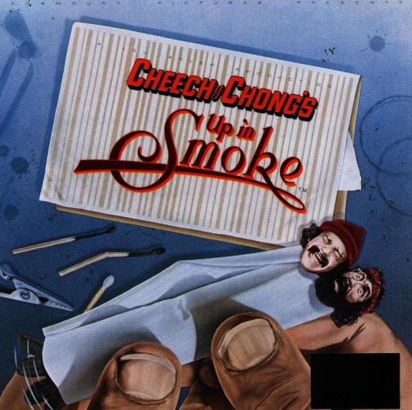 Cheech & Chong - Up In Smoke