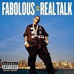 Fabolous - Fabolous - Real Talk
