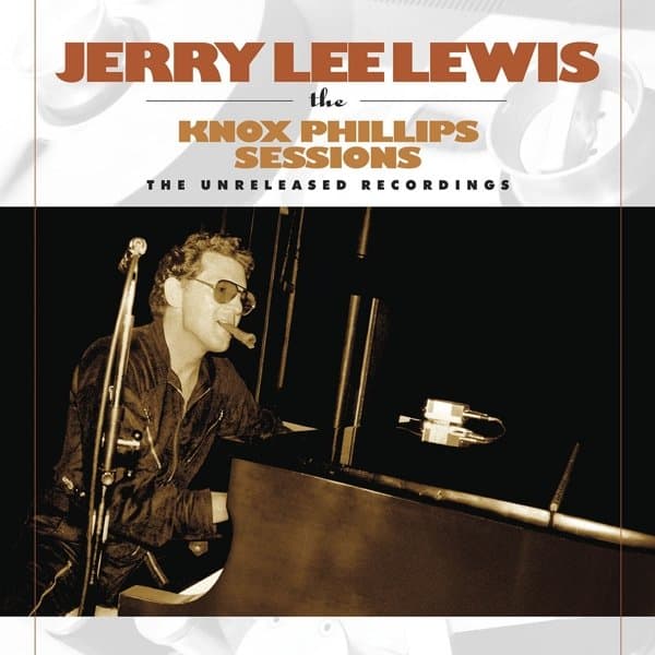 Jerry Lee Lewis - The Knox Phillips Sessions - The Unreleased Recordings (LP)