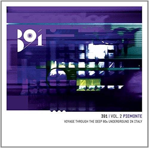 Various - 391 Vol. 2: Piemonte - Voyage Throu
