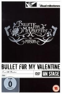 Bullet For My Valentine - The Poison - Live At Brixton