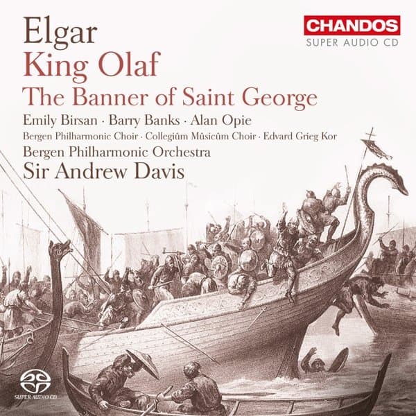 Bergen Philharmonic Orchestra, Sir Andrew Davis - Elgar: King Olaf (2 SACD)