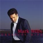 Mark Wills - Greatest Hits