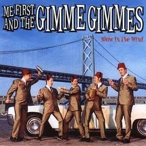 Me First And The Gimme Gimmes - Blow In The Wind (LP)