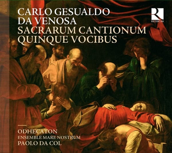 Odhecaton, Ensemble Mare Nostrum, Paolo Da Col - Gesualdo: Sacrarum Cantionum Quinque Vocibus (CD)