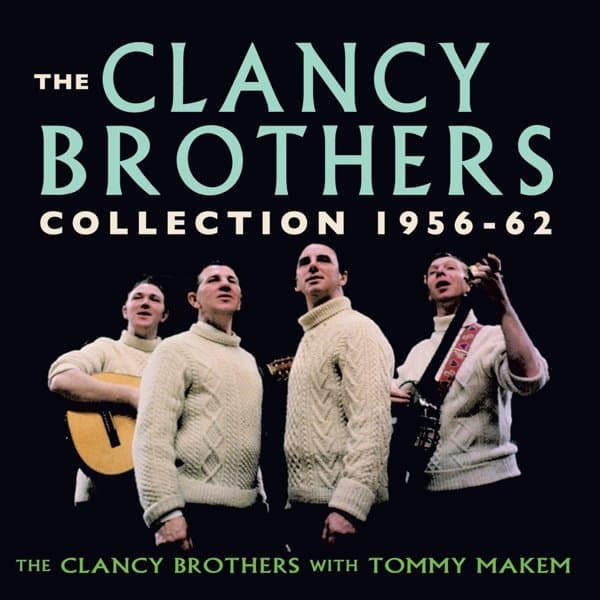 The Clancy Brothers - The Clancy Brothers Collection 1956-62 (2 CD)