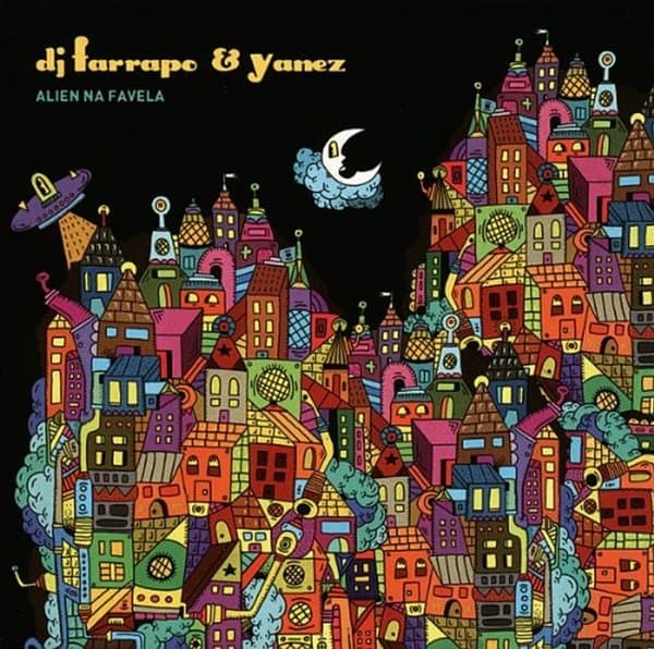 DJ Farrapo & Yanez - Alien Na Favela (2 CD)