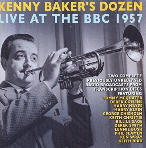 Kenny Baker's Dozen - Live At The BBC 1957 (2 CD)