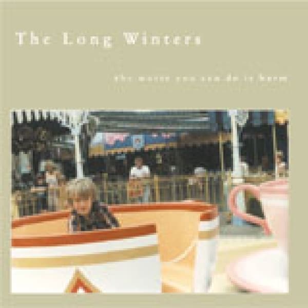 The Long Winters - The Worst You Can Do Is Harm (CD)