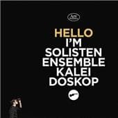 C. Vivier - Hello I'Am Solisten Ensemble Kaleid