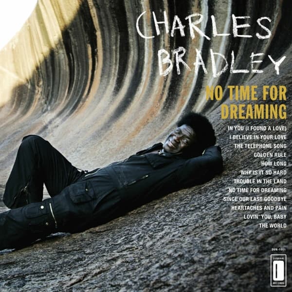 Charles Bradley, Menahan Street Band - No Time For Dreaming (LP)