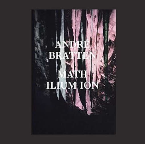 Andre Bratten - Math Ilium Ion