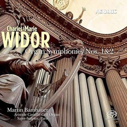 Martin Bambauer - Orgelsinfonien Nr. 1 & 2 (SACD)