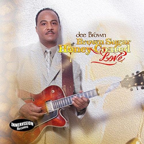 Dee Brown - Brown Sugar, Honey-coated Love (CD)