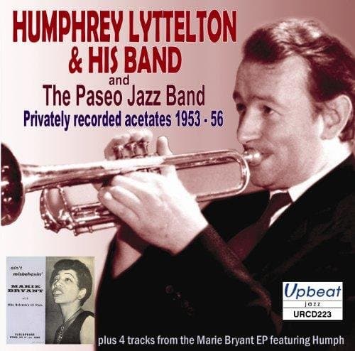 Humphrey Lyttleton - Privately Recorded Acetates 1953-56 (CD)