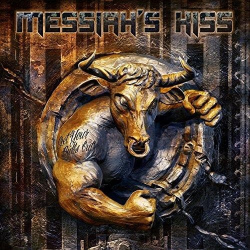 Messiah's Kiss - Get Your Bulls Out (CD)