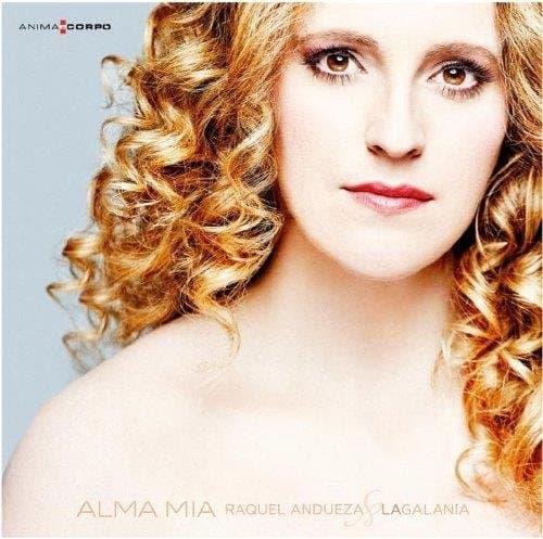 La Galania & Raquel Andueza - Alma Mia (CD)