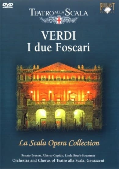 Orchestra And Chorus Of Teatro Alla Scala - Verdi: I Due Foscari (DVD)