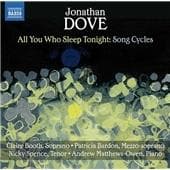 Claire Booth, Patricia Bardon, Nicky Spence, Andrew Matthews-Owen - All You Who Sleep Tonight : Song Cycles (CD)