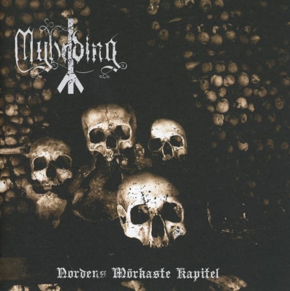 Myhrding - Nordens Mörkaste Kapitel (CD)