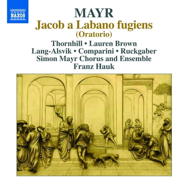 Simon Mayr Chorus And Ensemble, Framz Hauk - Mayr: Jakob A Labano Fugiens (CD)