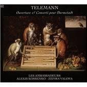 Les Ambassadeurs, Alexis Kossenko, Zefira Valova - Telemann: Ouverture & Concerti Pour Darmstädt (CD)