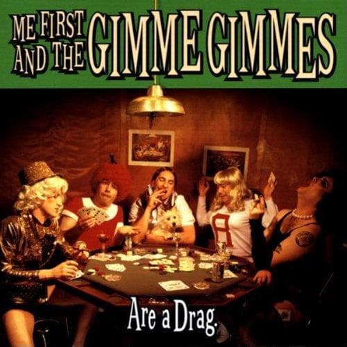 Me First And The Gimme Gimmes - Are A Drag (LP)