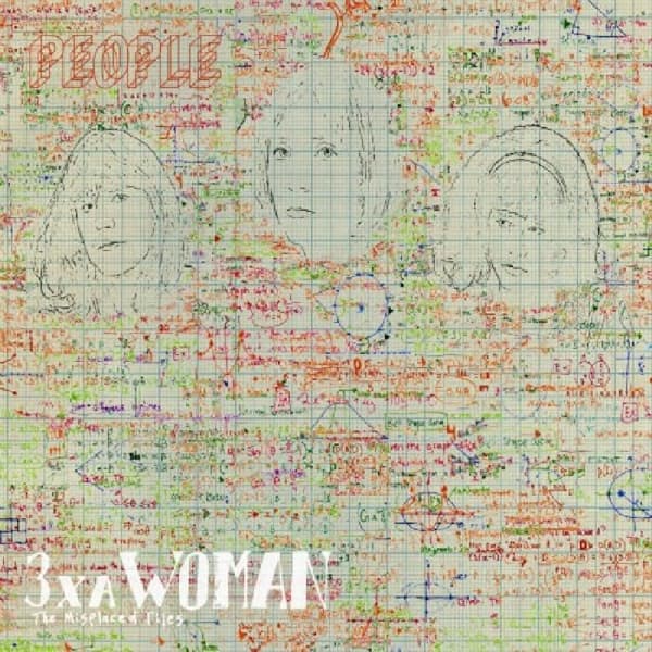 People - 3 X A Woman: The Misplaced Files (LP)