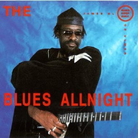 The James Blood Ulmer Blues Experience - Blues Allnight (CD)