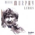Mark Murphy - Links (CD)