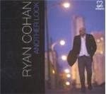 Ryan Cohan - Another Look