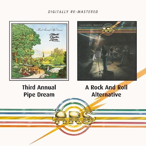 Atlanta Rhythm Section - Third Annual Pipe Dream | A Rock And Roll Alternative (CD)