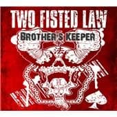 Two Fisted Law - Brother's Keeper (CD)