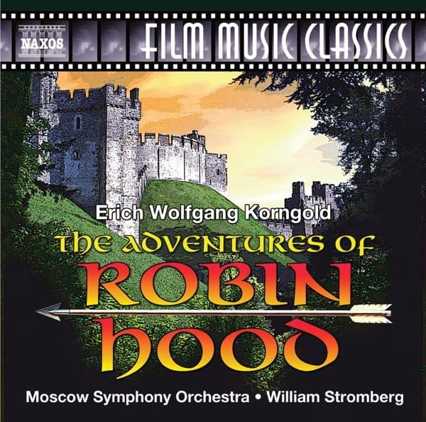 Moscow Symphony Orchestra & William Stromberg - Korngold: The Adventures Of Robin Hood (CD)