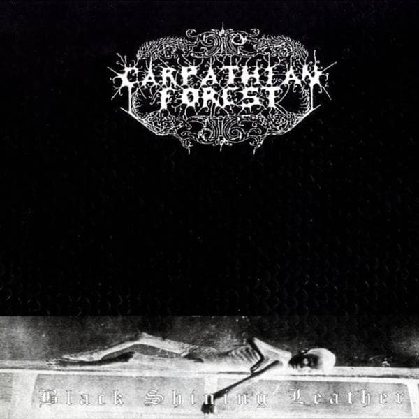 Carpathian Forest - Black Shining Leather (LP)