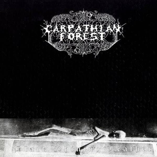 Carpathian Forest - Black Shining Leather (LP)