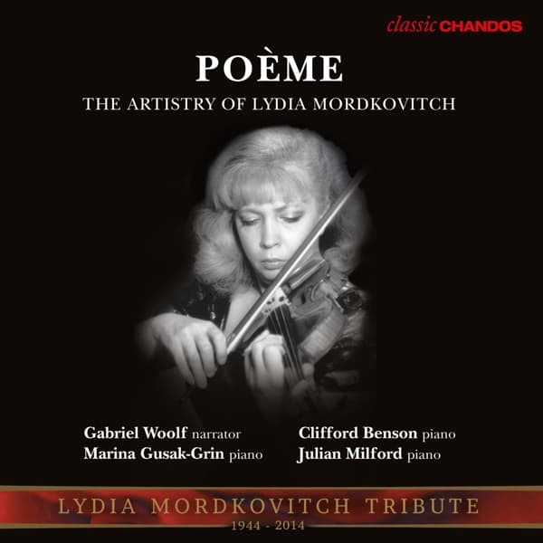 Lydia Mordkovitch, Marina Gusak-Grin, Gabriel Woolf - Poème, The Art Of Mordkovitch (CD)