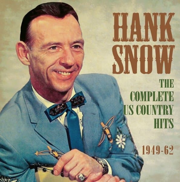 Hank Snow - The Complete US Country Hits 1949-62 (2 CD)