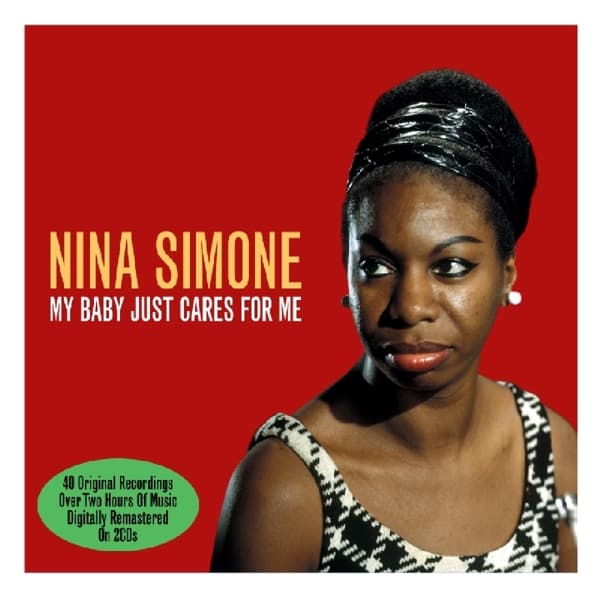 Nina Simone - My Baby Just Cares For Me (2 CD) (Remastered)