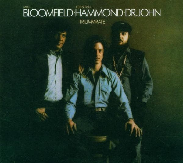 Bloomfield/Hammond/Dr. Jo - Triumvirate