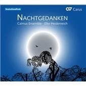 Calmus Ensemble & Elke Heidenreich - Nachtgedanken : Nocturnal Thoughts (CD)